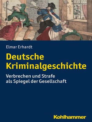 cover image of Deutsche Kriminalgeschichte